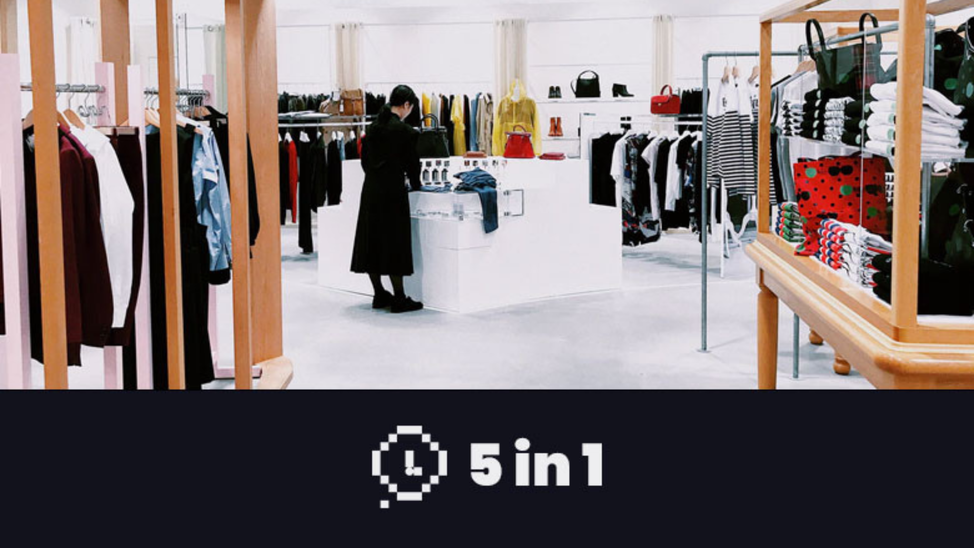 5IN1: INTERACTIVE RETAIL EXPERIENCES